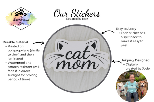 The Luminous Pets Cat Mom Sticker